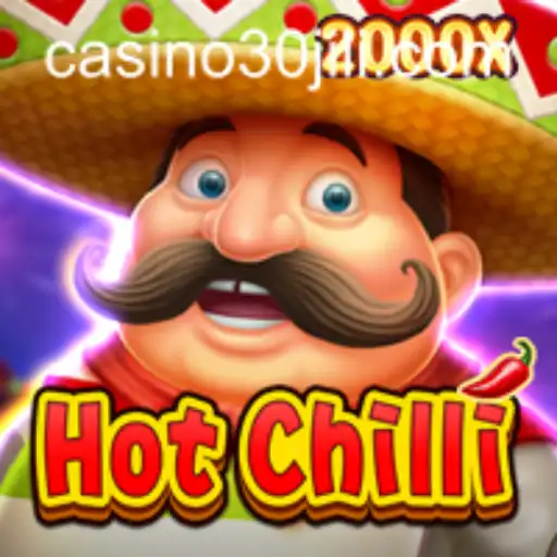 Exploring the Exciting World of HotChilli: A Unique Gaming Experience with Keyword 30jili